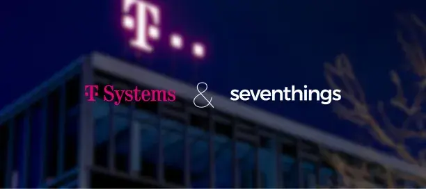 Erfolgreiche Zusammenarbeit von T-Systems MMS und seventhings